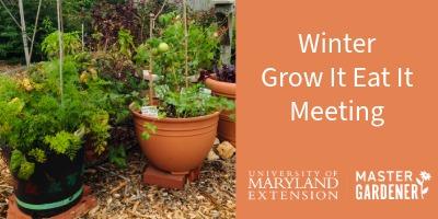 winter grow it eat it meeting